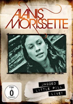 Alanis Morissette: Jagged Little Pill Live!