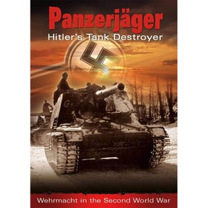 Panzerjäger : Le destructeur de chars d'Hitler