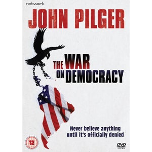 John Pilger: The War on Democracy