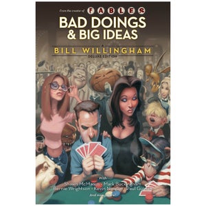 DC Comics - Bad Doings Big Ideas A Bill Willingham Dlx Hard Cover