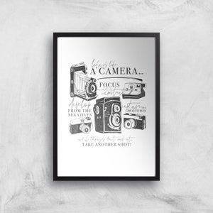 Life Is Like A Camera Art Print