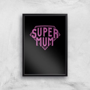 Super Mum Art Print