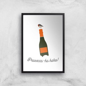 Prosecco-ho-ho Art Print