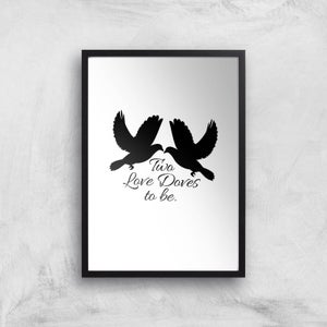Two Love Doves To Be Art Print