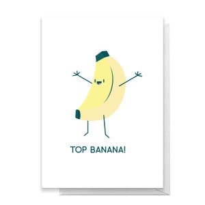 Top Banana! Greetings Card