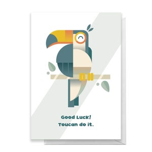 Toucan Do It Greetings Card