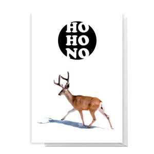 Ho Ho No Deer Greetings Card