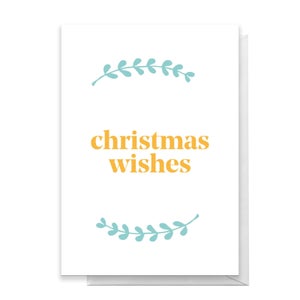 Christmas Wishes Greetings Card