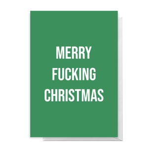Merry Fucking Christmas Greetings Card