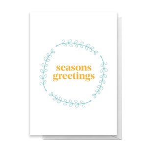 Seasons Greetings Greetings Card