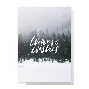 Warm WIshes Greetings Card