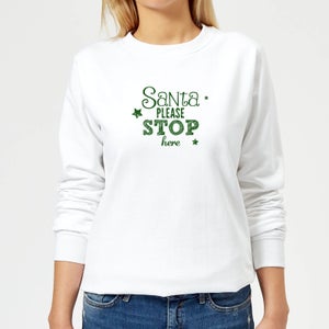 Santa Stop Women's Sweatshirt - White