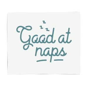 Good At Naps Fleece Blanket