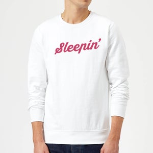 Sleepin Sweatshirt - White