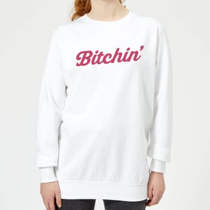 Bitchin' Women's Sweatshirt - White