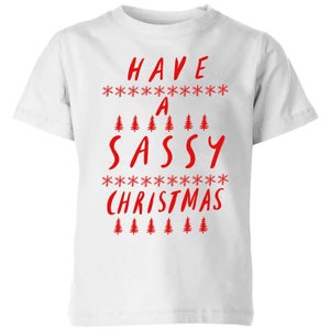 Have A Sassy Christmas Kids' T-Shirt - White