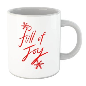 Full Of Joy Mug