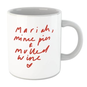 Mariah, Mince Pies & Mulled Wine Mug
