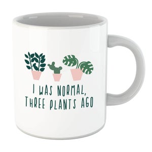 I Was Normal Three Plants Ago Mug