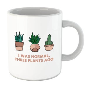 I Was Normal Three Plants Ago Illustration Mug