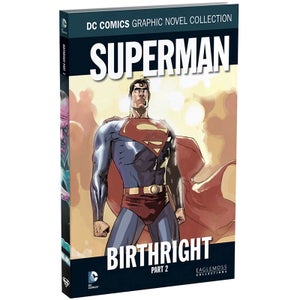 Colección de novelas gráficas de DC Comics - Superman: Birthright Part 2 - Volumen 41