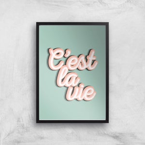 C'est La Vie Giclée Art Print