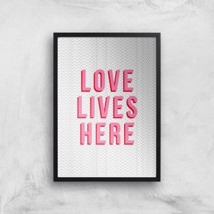 Love Lives Here Giclée Art Print