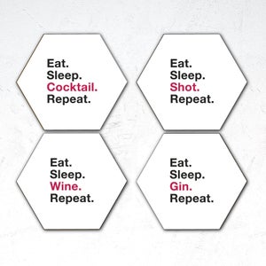 Eat. Sleep. Cocktail. Repeat Hexagonal Coaster Set