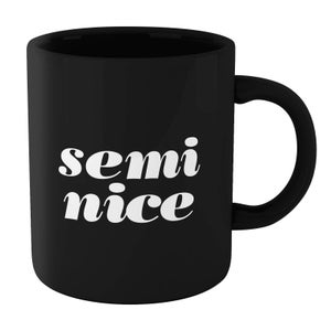 The Motivated Type Semi Nice Mug - Black