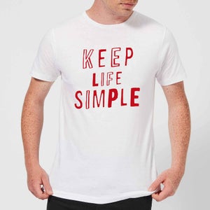 The Motivated Type Keep Life Simple Men's T-Shirt - White