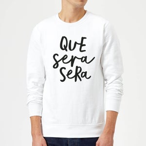 The Motivated Type Que Sera Sera Sweatshirt - White