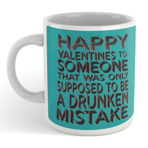 Drunken Mistake Mug