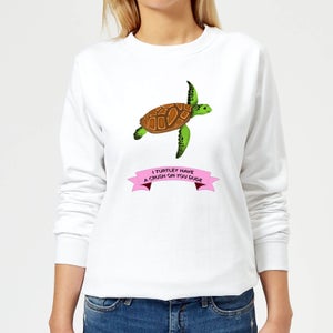 I Turtley Have A Crush On You Dude Women's Sweatshirt - White
