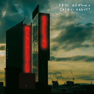 Paul Heaton + Jacqui Abbott - Manchester Calling Vinyl 2LP