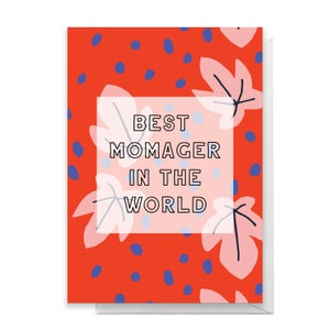Best Momager In The World Greetings Card
