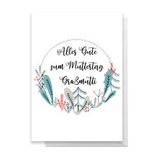 Alles Gute Zum Muttertag Gra?mutti Greetings Card