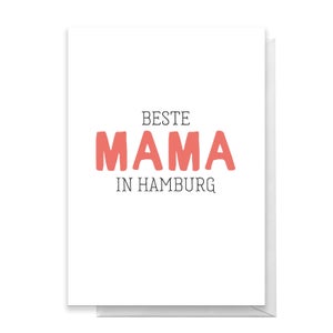 Beste Mama In Hamburg Greetings Card