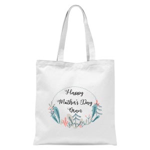 Happy Mother's Day Gran Tote Bag - White