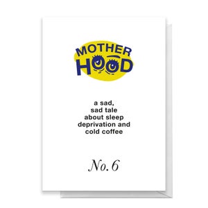 Motherhood No.6 Greetings Card