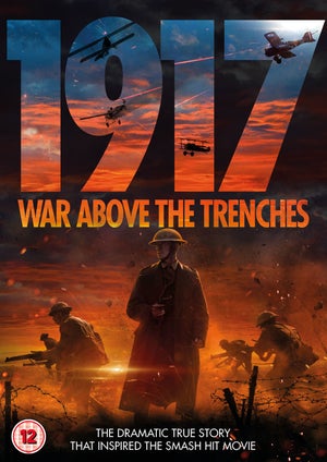1917 : War Above The Trenches