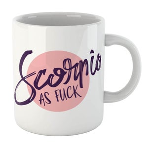 Scorpio As Fuck Mug