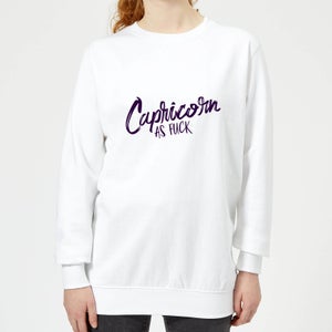 Capricorn As Fuck Women's Sweatshirt - White