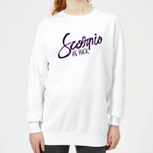 Scorpio As Fuck Women's Sweatshirt - White