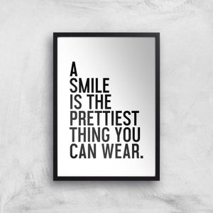 A Smile Is The Prettiest Thing You Can Wear Giclee Art Print