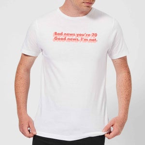 Bad News You're 70 Men's T-Shirt - White