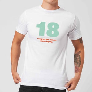 18 Congrats You Can Get Drunk Legally. Men's T-Shirt - White