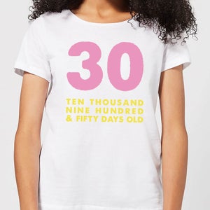 30 Ten Thousand Nine Hundred And Fifty Days Old Women's T-Shirt - White