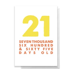 21 Seven Thousand Six Hundred And Sixty Five Days Old Greetings Card