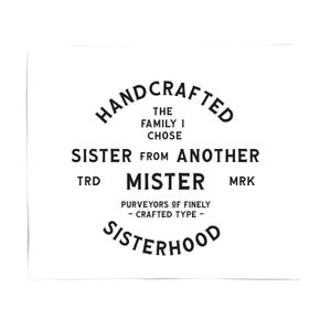 Sister From Another Mister Fleece Blanket