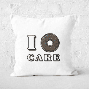 I Donut Care Square Cushion